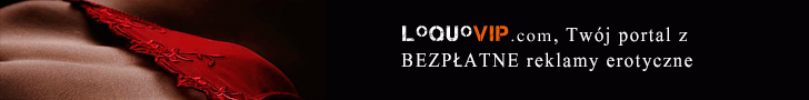 Reklamuj się bezpłatnie na loquovip.com